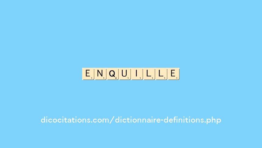 enquille