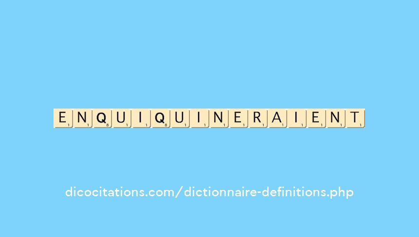 enquiquineraient enquiquineraient