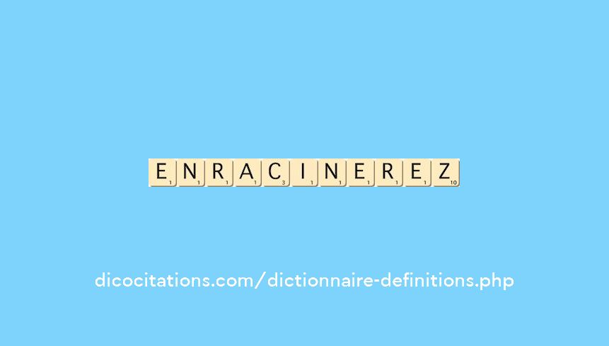 enracinerez enracinerez