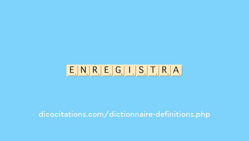 enregistra enregistra