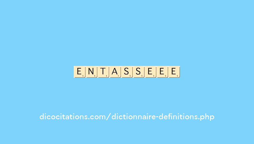 entasse--ee