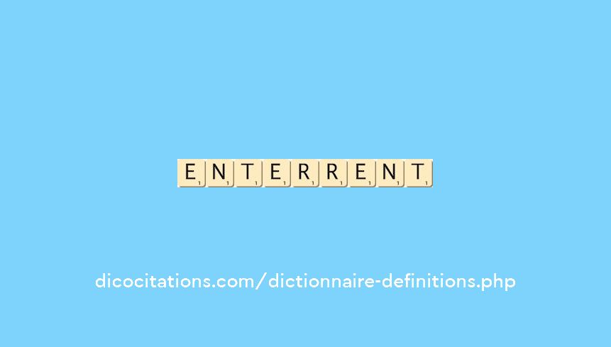 enterrent enterrent