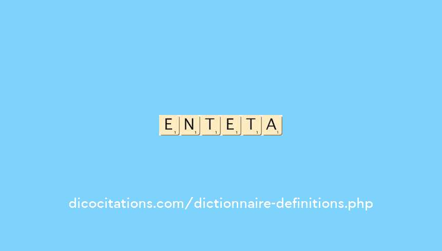enteta enteta
