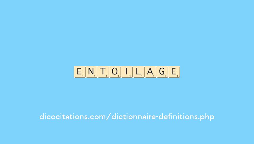 entoilage entoilage