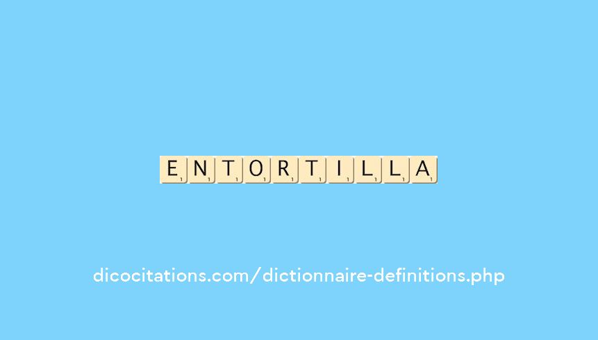 entortilla entortilla