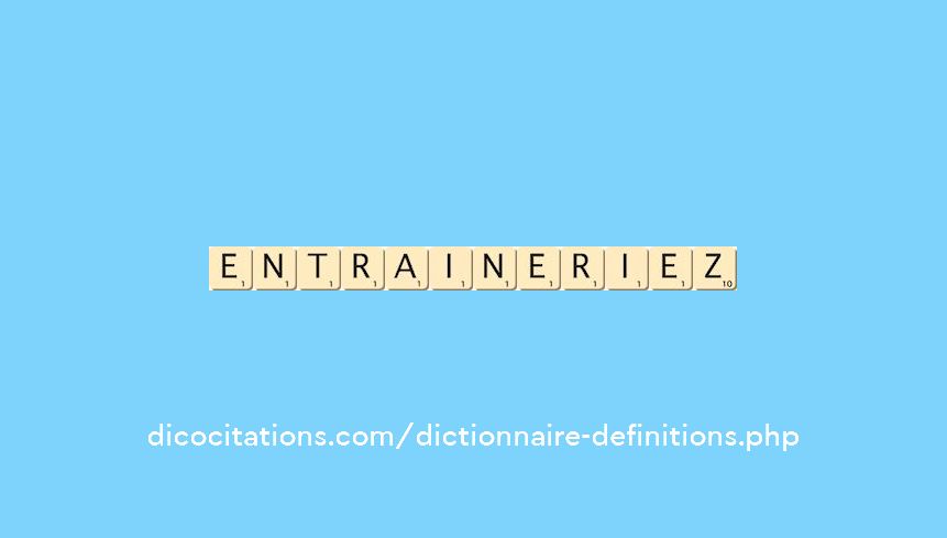 entraineriez
