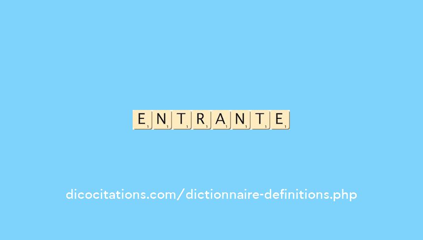 entrante entrante