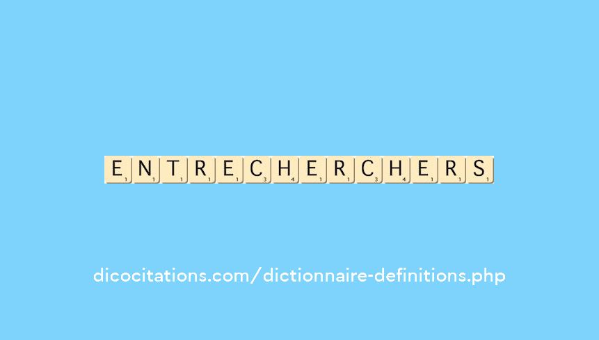 entre-chercher--s--