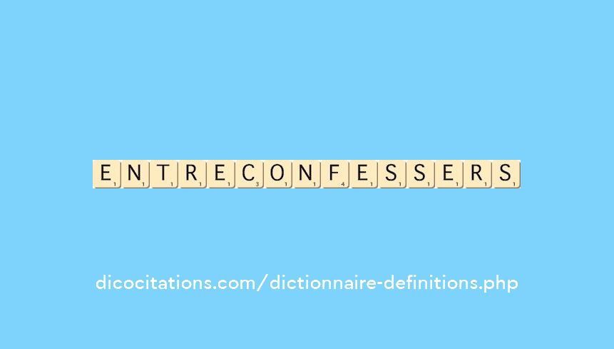 entre-confesser--s--