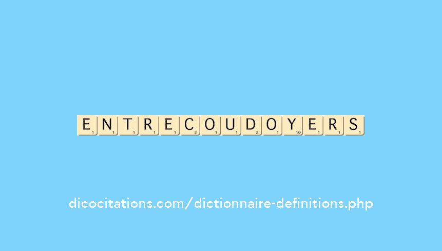 entre-coudoyer--s-- entre-coudoyer--s--