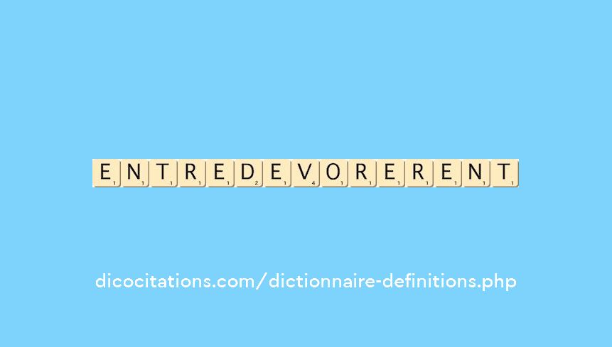 entre-devorerent entre-devorerent