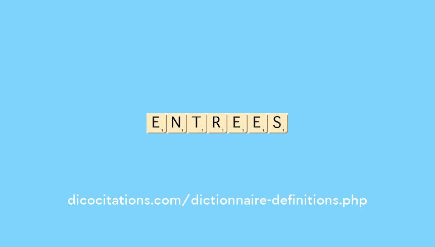 entrees