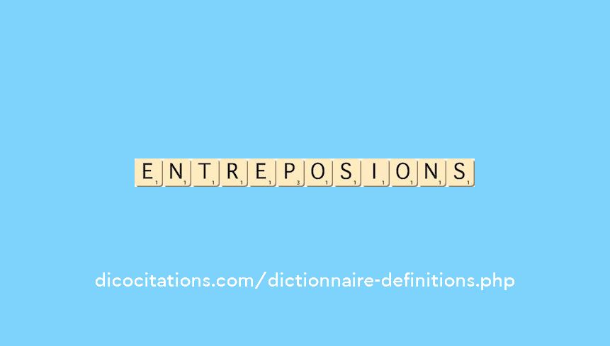 entreposions entreposions