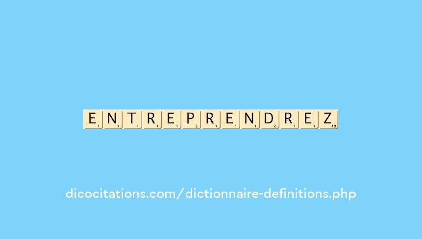 entreprendrez entreprendrez