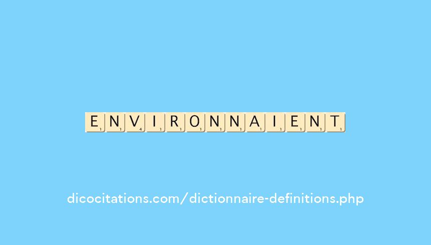 environnaient