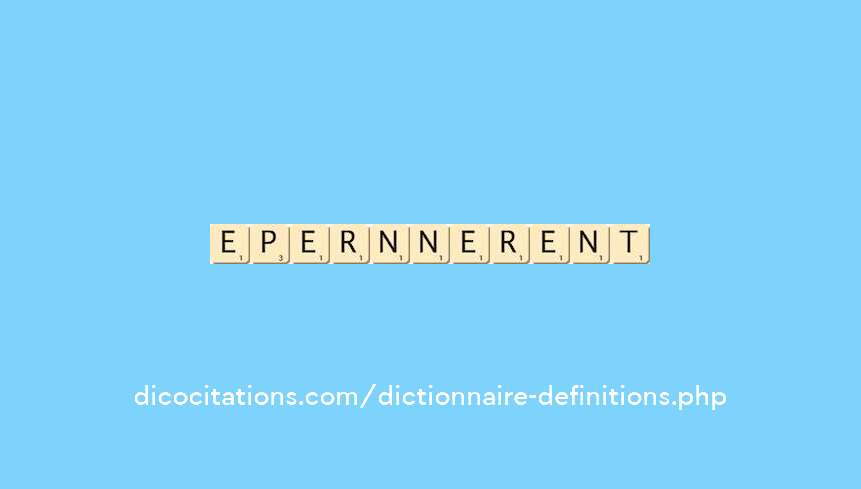 eperonnerent eperonnerent