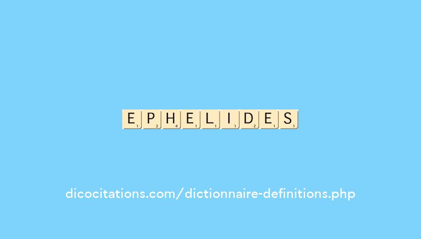 ephelides