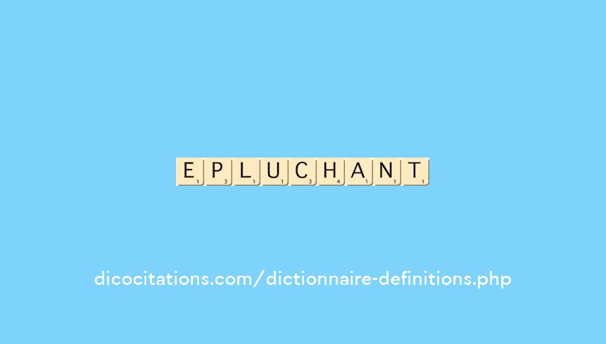 epluchant epluchant