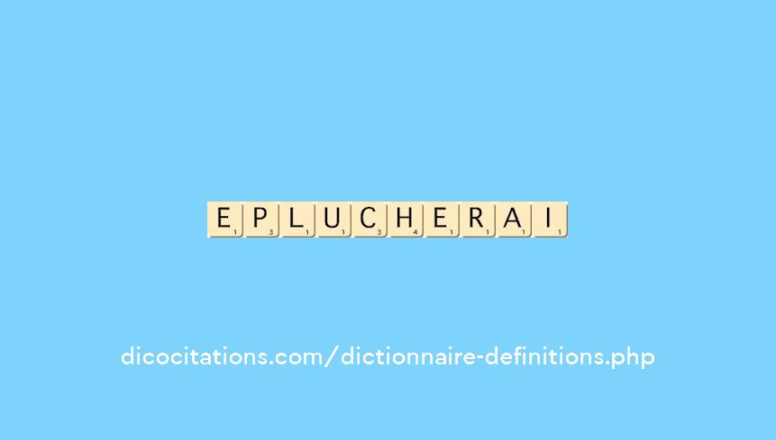 eplucherai eplucherai