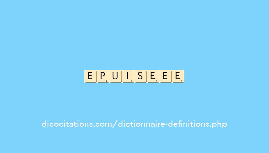 epuise--ee