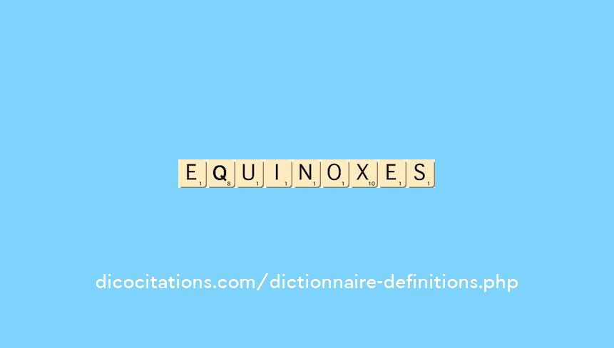 equinoxes equinoxes