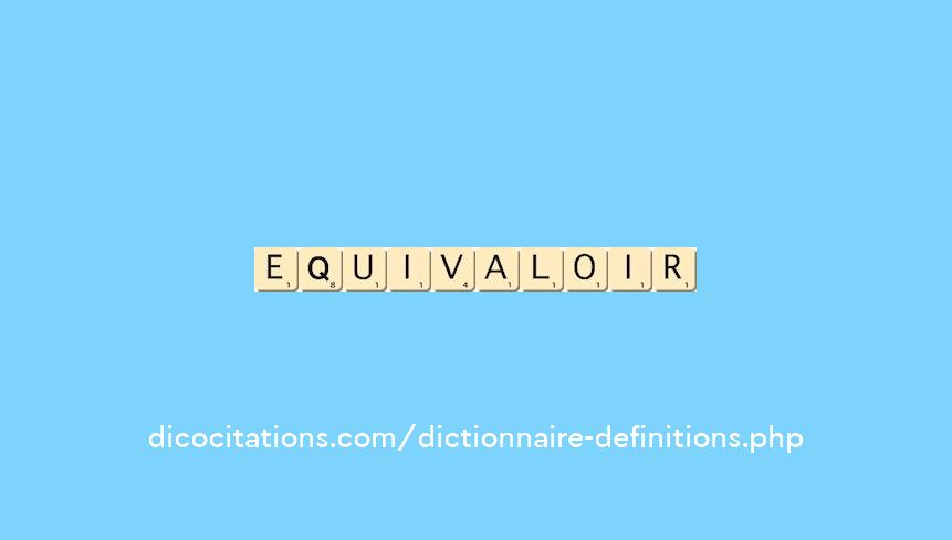 equivaloir