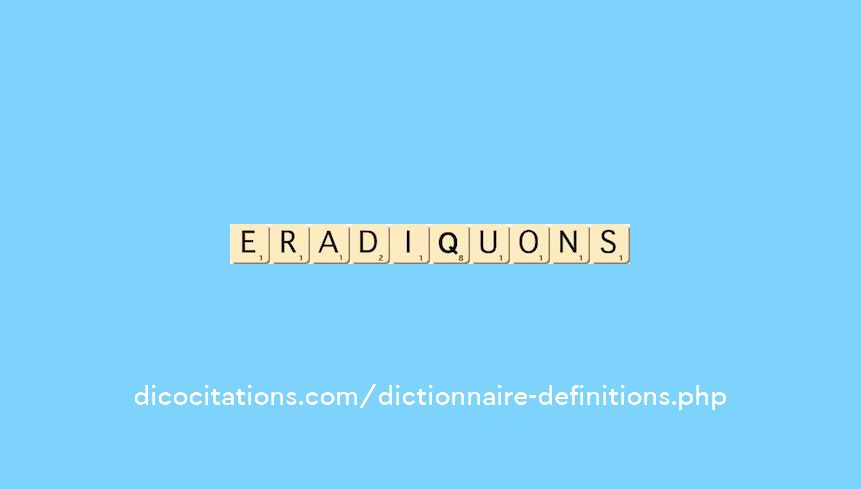 eradiquons