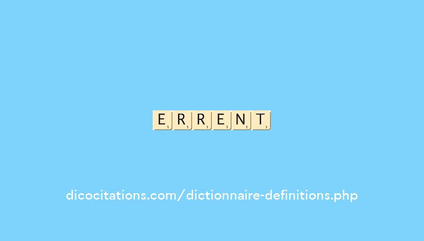 errent