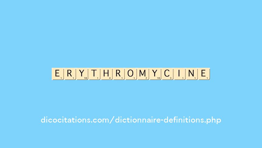 erythromycine erythromycine