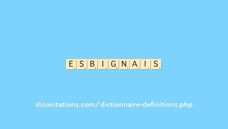 esbignais