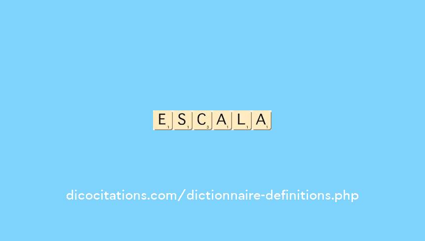 escala