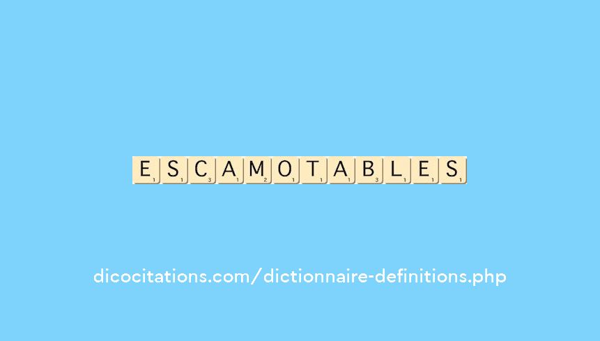 escamotables escamotables