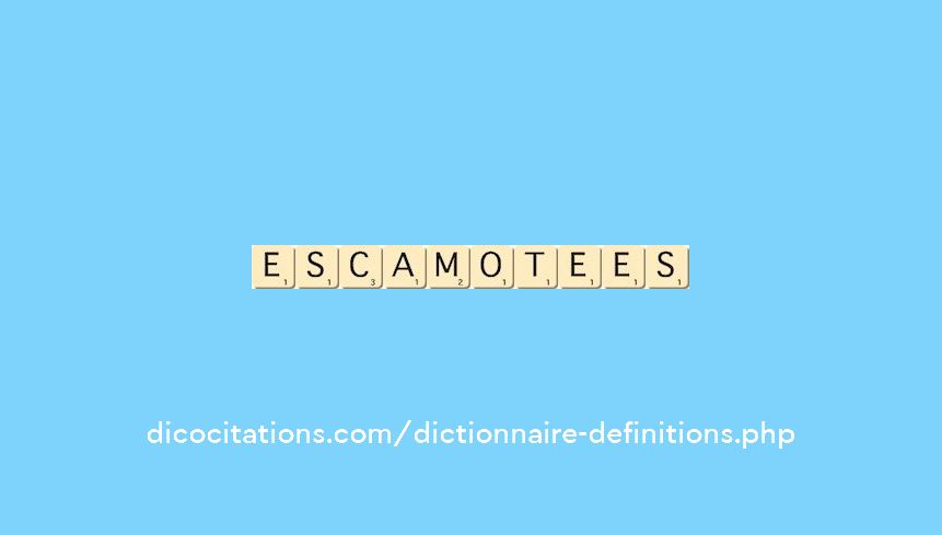 escamotees escamotees
