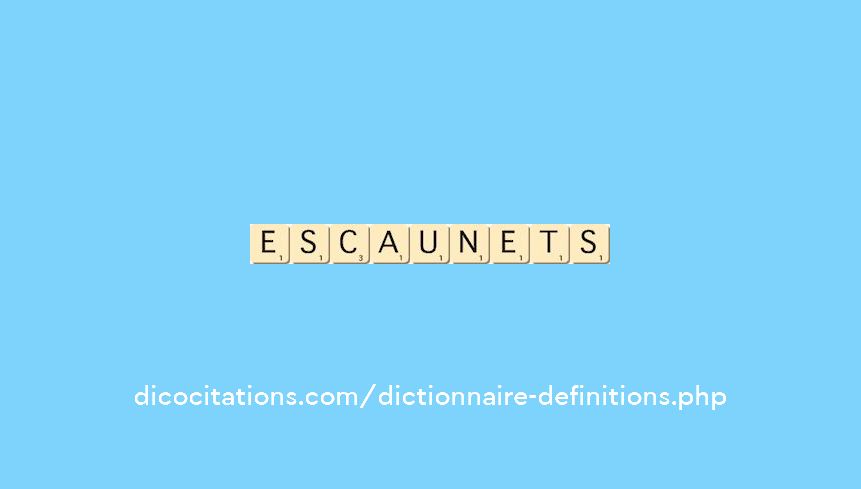 escaunets