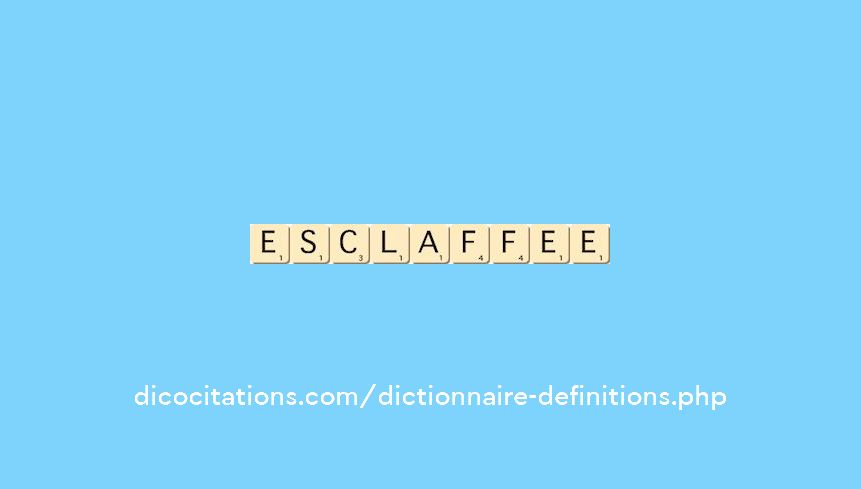 esclaffee