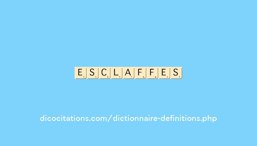 esclaffes