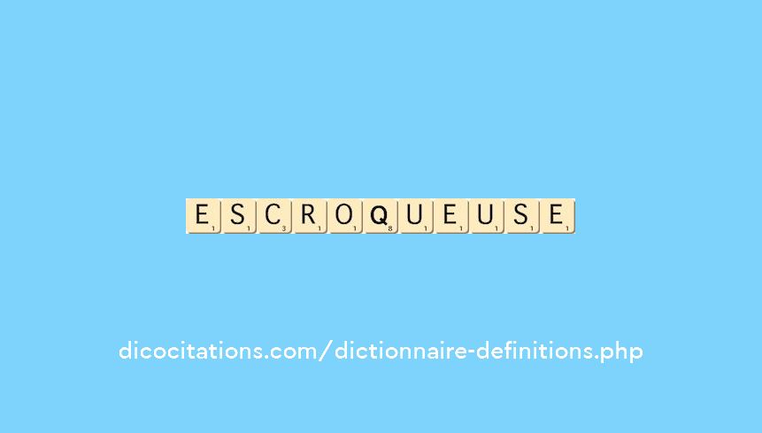 escroqueuse escroqueuse