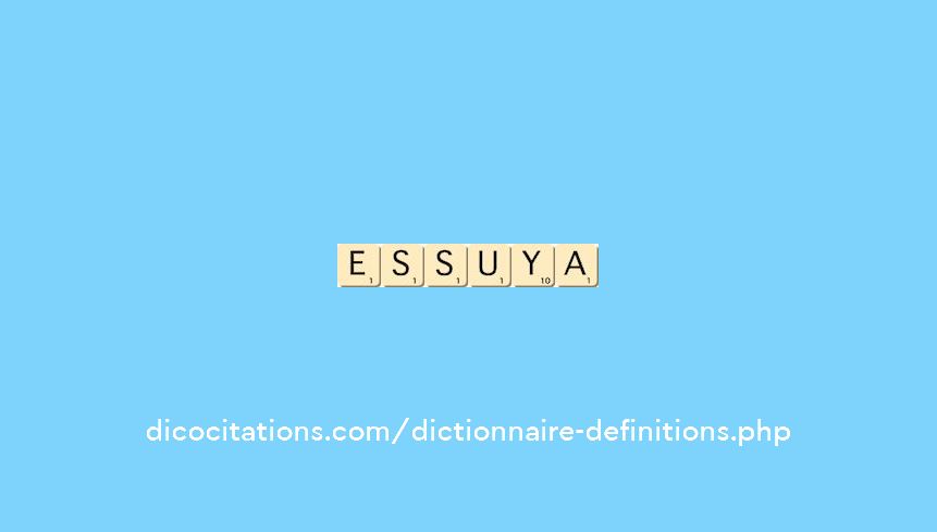 essuya essuya
