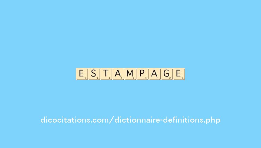 estampage estampage