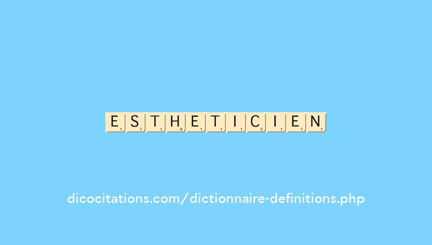 estheticien