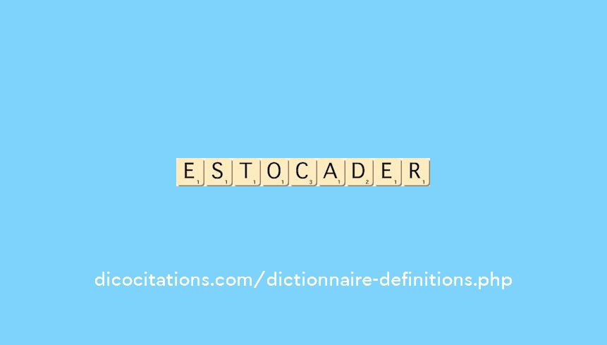 estocader