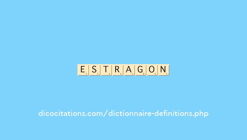 estragon estragon