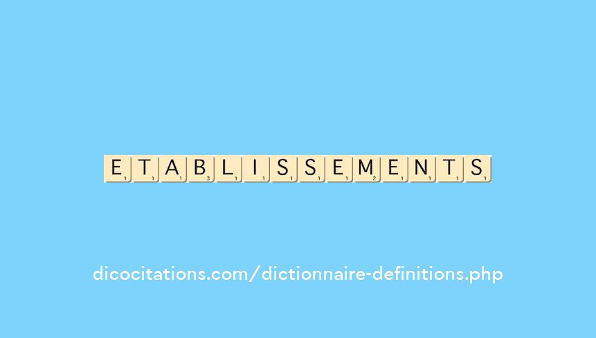 etablissements etablissements