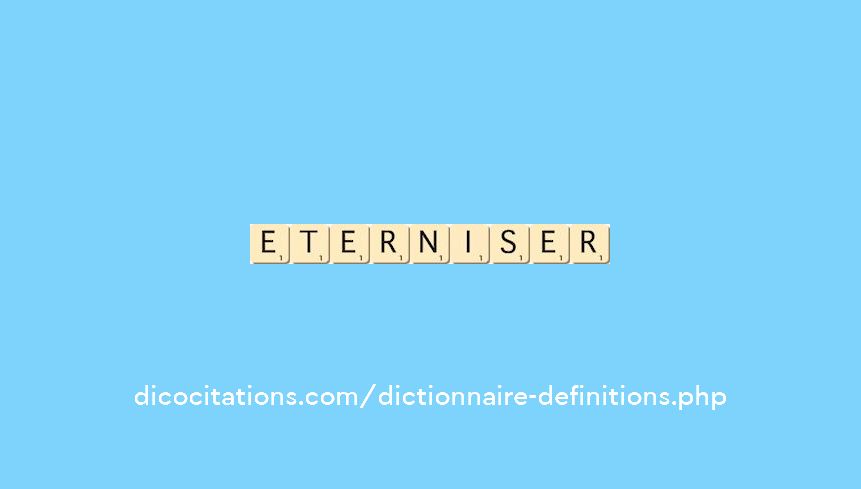 eterniser