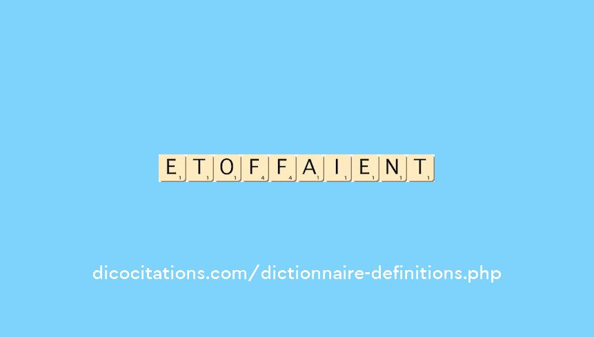 etoffaient etoffaient