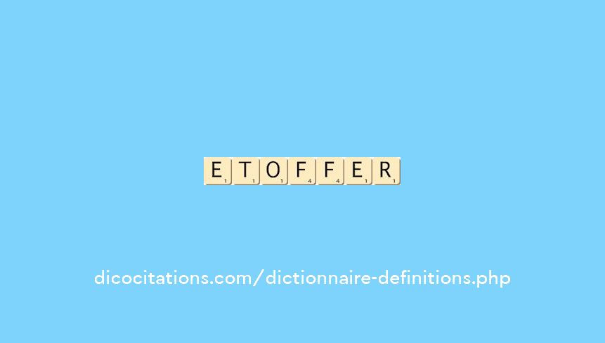 etoffer