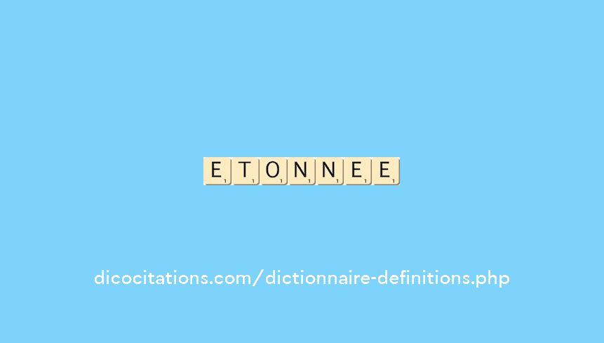 etonnee