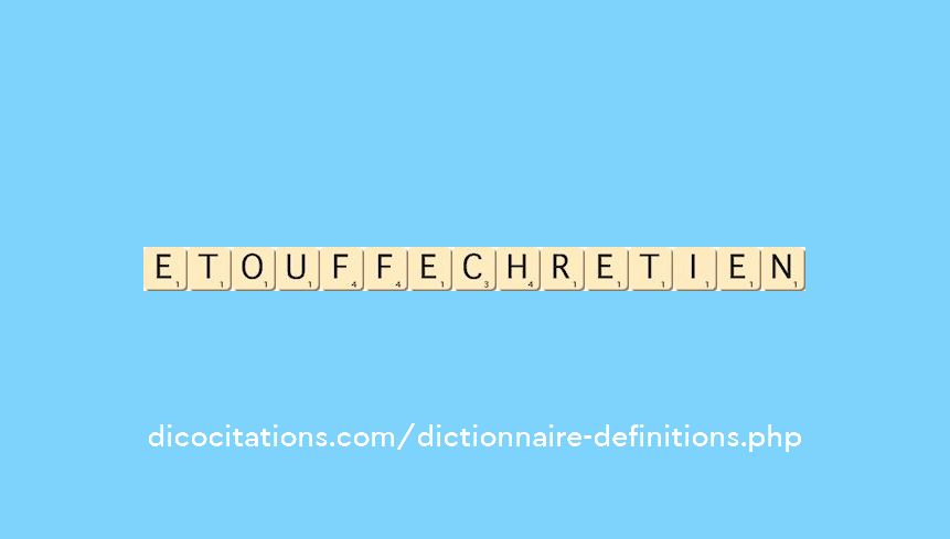 etouffe-chretien etouffe-chretien