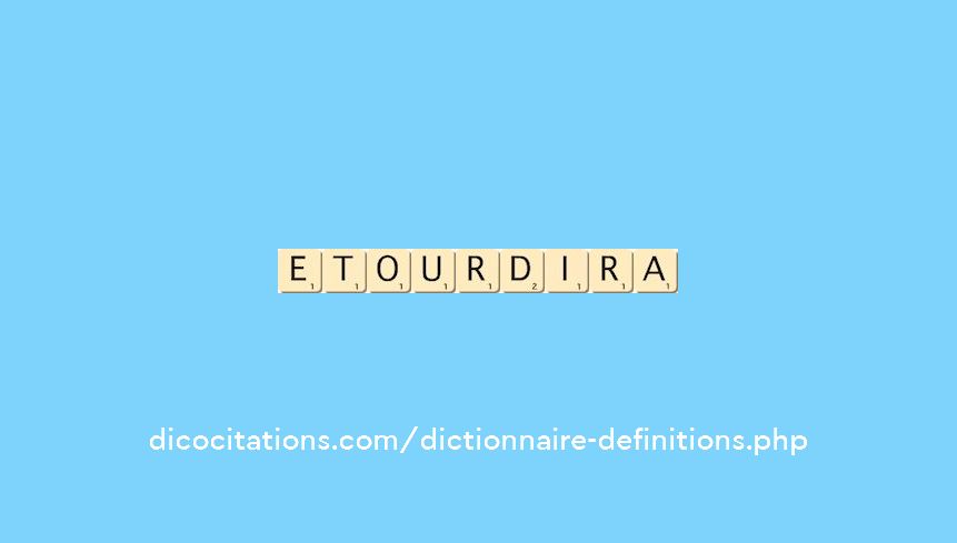 etourdira etourdira