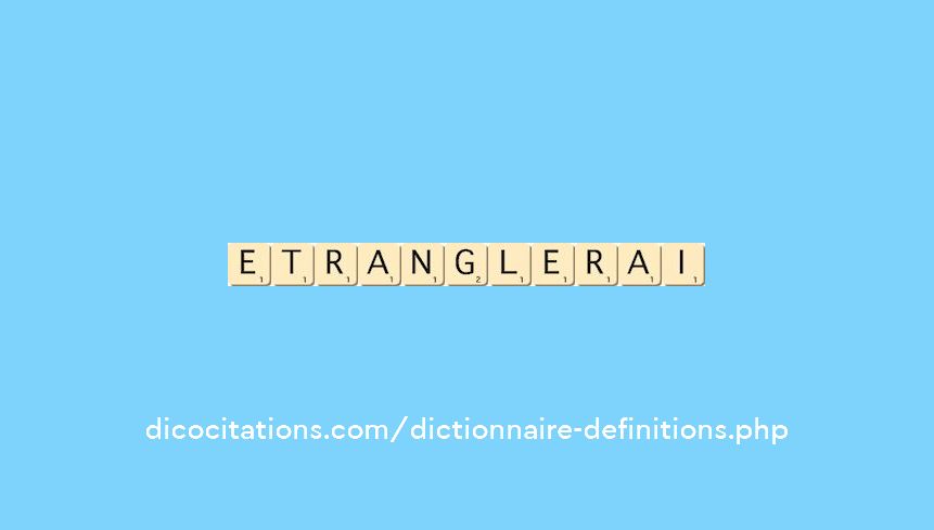etranglerai etranglerai